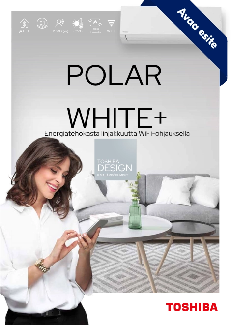 Toshiba POLAR WHITE+ ilmalämpöpumppu esite